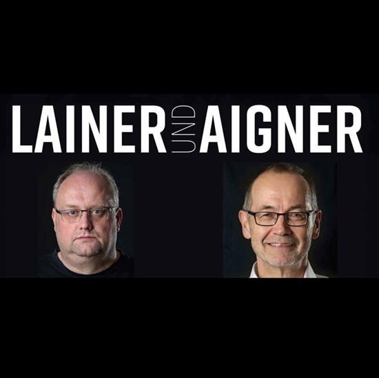 Schriftzug 'Lainer und Aigner' und Portraits der beiden auf schwarzem Hintergrund